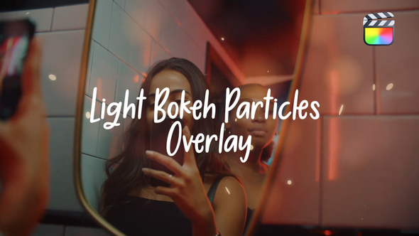 Light Bokeh Particles Overlay Final Cut Pro X