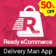 Ready eCommerce - Delivery Man App