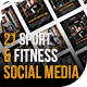 21 Sport &amp; Fitness Multi-Dimensional Social Media Pack - VideoHive Item for Sale