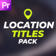 Location Titles Pack / MOGRT - VideoHive Item for Sale