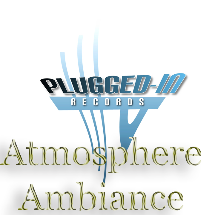 Atmosphere and Ambiance