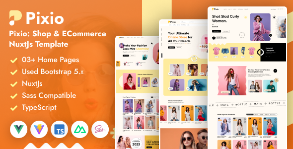 Pixio - Fashion Shop & eCommerce Nuxt Js Template