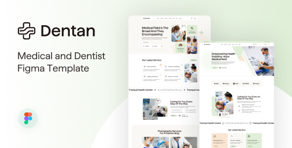 Dentan - Medical and Dentist Figma Template