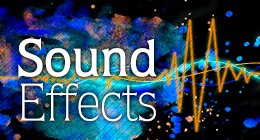 SOUND EFFECTS