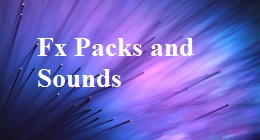 Fx Packs and Sounds