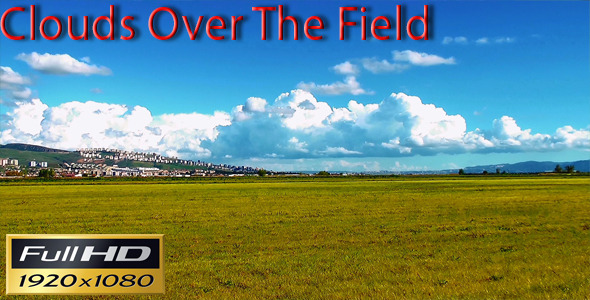 Clouds Over the Field Time Lapse