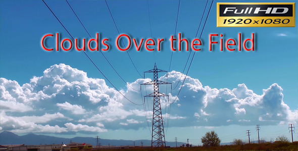 Clouds Over the Field Time Lapse