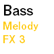 Bass Melody FX 3