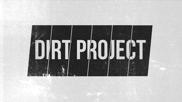 The Dirt Project - VideoHive 4379140
