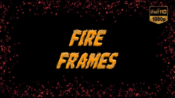 Fire Frames