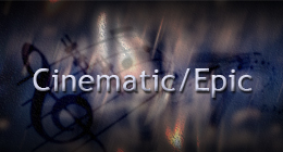 Cinematic/Epic