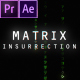 Matrix - Insurrection - VideoHive Item for Sale