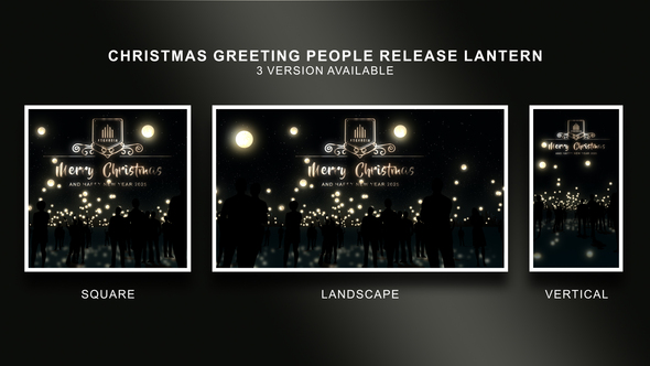 Christmas Greeting People Release Lantern Openers template preview