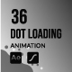 36 Dot loader animated icons | After Effects Template &amp; Lottie Animation - VideoHive Item for Sale
