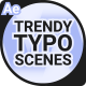 Trendy Typography Scenes - VideoHive Item for Sale