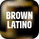 Brown Latino