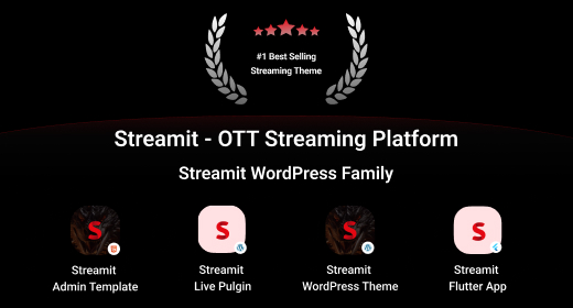 Streamit WordPress Family