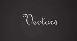 Vectors