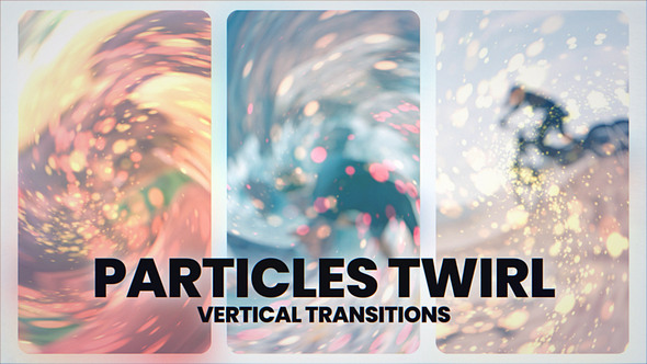 Vertical Particles Twirl Transitions Elements template preview