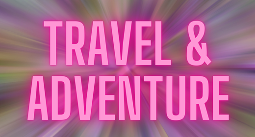 Travel & Adventure