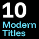 10 Modern Titles - VideoHive Item for Sale