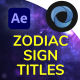 Astrological Zodiac Sign Titles - VideoHive Item for Sale