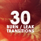 30 Burn / Leak Transitions - VideoHive Item for Sale