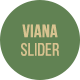 Viana Beauty Slider 