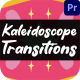 Kaleidoscope Transitions for Premiere Pro 