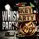 Whiskey Party Flyer Bundle 