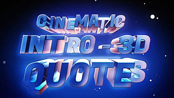 Cinematic Intro - 3D Quotes Openers template preview