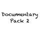 Documentary Pack 2 Documentary Pack 2