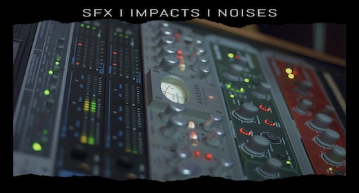 SFX I IMPACTS I NOISES