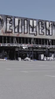 Vertical Video of a Destroyed Shopping Mall During the War in Bucha Ukraine alt