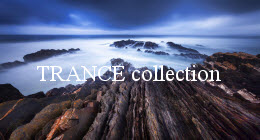 TRANCE collection