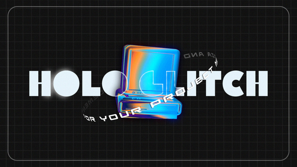 Holo Glitch Title Sequence Titles template preview
