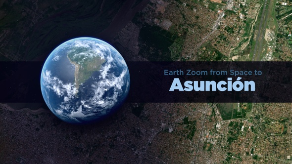 Asuncion (Paraguay) Earth Zoom to the City from Space