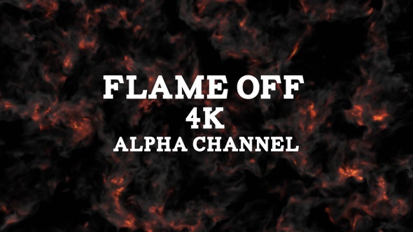 Flame Off Alpha Channel 4K