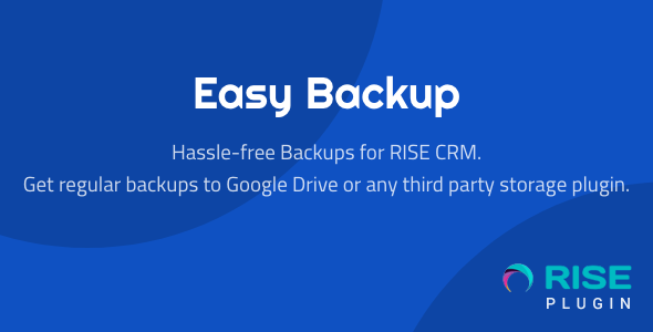 Easy Backup - Regular backups for RISE CRM