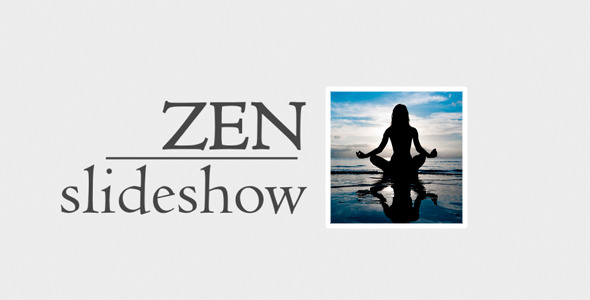 Zen Slideshow
