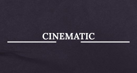 Cinematic