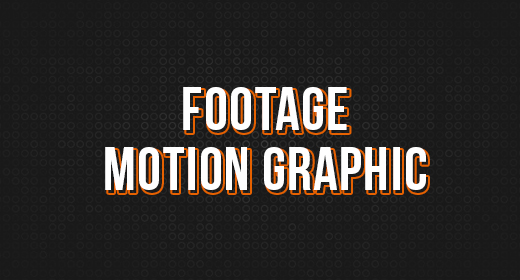 Footage Motion Graphic