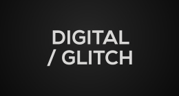 Digital / Glitch
