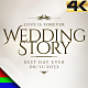 Wedding Story | Slideshow 4K - VideoHive Item for Sale