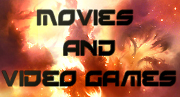 Movies & Video games