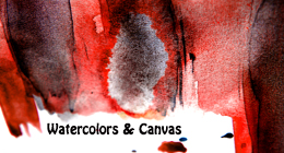 Watercolors & Canvas