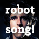 Robot Song