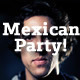 Mexican Party