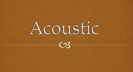 Acoustic