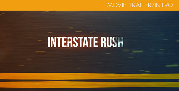 Interstate Rush - Movie Trailer/Intro